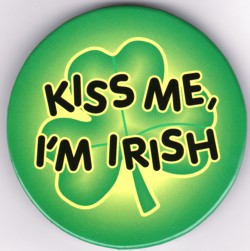 Kiss Me I'm Irish Button
