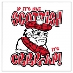 Nae Scottish T-Shirt